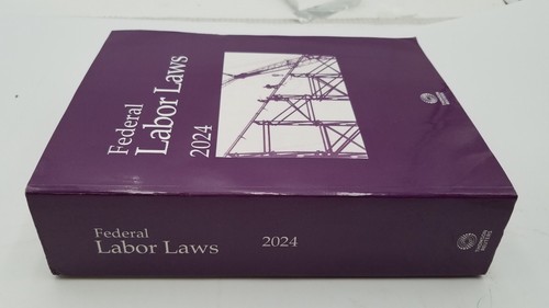 Federal Labor Laws, 2024 ed. Thomson Reuters - 第 3/3 張圖片