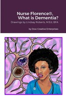 Michael Dow | Nurse Florence®, What Is Dementia? | Taschenbuch | Englisch (2023)