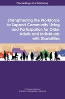 Strengthening The Workforce To Support Community Living And Partic (Taschenbuch)
