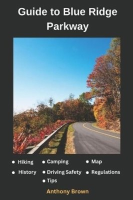 Anthony Brown Blue Ridge Parkway Map (Paperback) (UK IMPORT)