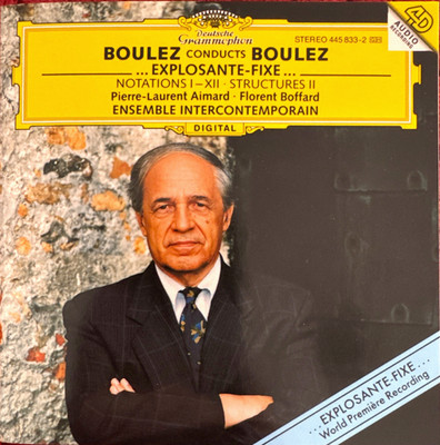 Pierre Boulez Explosante Fixe Notations Structures II Ensemble Intercontemporain