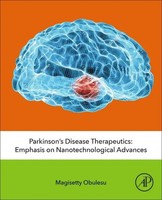 Parkinson's Disease Therapeutics | Emphasis On Nanotechnological Advances | Buch