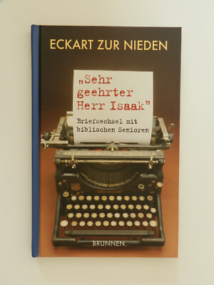 Eckart zur Nieden Sehr geehrter Herr Isaak Brunnen Verlag Buch