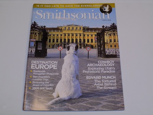 Smithsonian Magazine Mar 2006 Cowboy Archaeology Budapest Ben Edvard Munch Utah