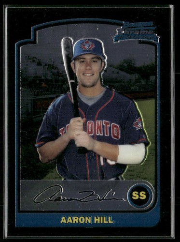 2003 Aaron Hill #BDP95