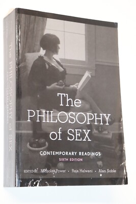 The Philosophy of Sex Contemporary Readings Sixth Edition