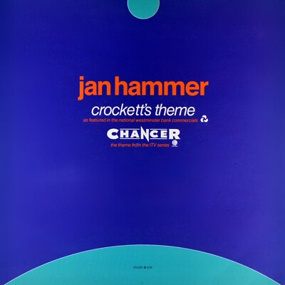 7'' JAN HAMMER Crockett's Theme / Chancer OST Miami Vice MCA UK 1991 like NEW!