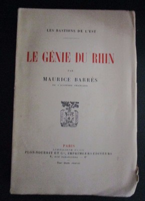 Le Génie du Rhin, Maurice BARRES, PLON 1921, EO nummeriert