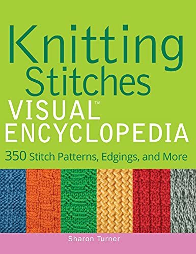 Knitting Stitches VISUAL Encyclopedia by S Turner HARDBACK 9781118018958 - Image 5