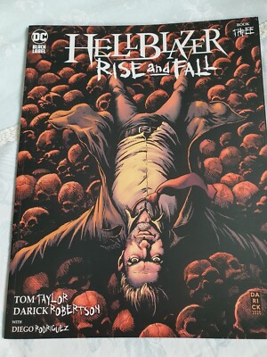John Constantine Hellblazer Rise and Fall book 3 - Tom Taylor & Darick Robertson