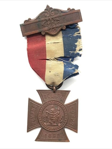 Post Civil War Women`s Relief Corps Medal 1883 Very Nice Ribbon and Medal Rare!