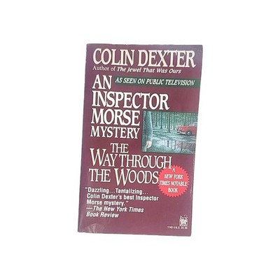 The Way Through the Woods by Colin Dexter 1st Ballantine Books Edition Paperback