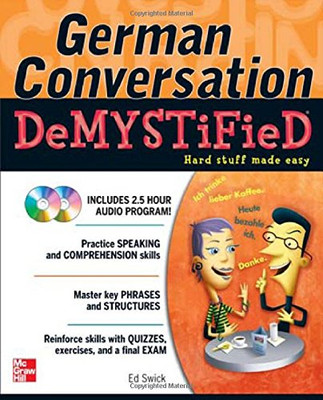 German Conversation Demystified with Two Audio CDs - Swick, Ed