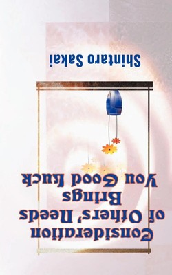 Consideration of Others' Needs Brings You Good Luck Shintaro Sakai Taschenbuch