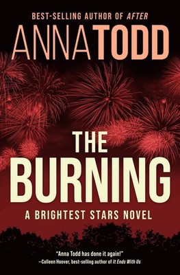The Burning by Anna Todd (English) Paperback Book