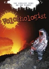 Volcanologist: The Coolest Jobs on the Planet - Paperback By Tuffen, Hugh - GOOD
