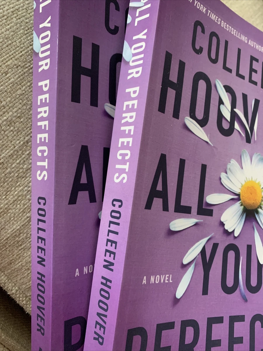 All Your Perfects: A Novel (4) (Hopeless): Hoover, Colleen: 9781501193323:  : Books