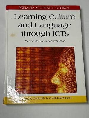 Learning Culture and Language through ICTs  Methods for Enhanced Instruction