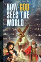 Bertin Nana | How God Sees The World | Taschenbuch | Englisch (2014) | Xlibris