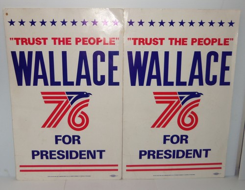 2 George Wallace 1976 vintage per pres. Poster Fidati del Popolo - Foto 8 di 10