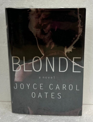 Blonde by Joyce Carol Oates *Signed* 2000 HB/DJ First Edition, Third Printing