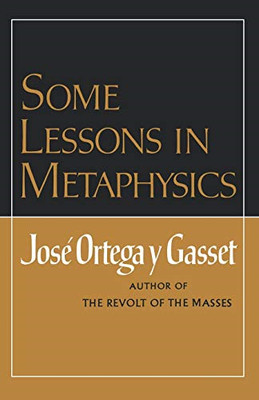 Some Lessons in Metaphysics - Paperback NEW Gasset, Jose Or 01/02/1971