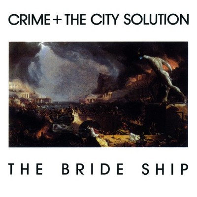 Crime and the City Solution The Bride Ship (Schallplatte)