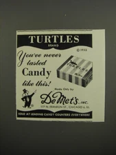 1953 DeMet's Turtles Candy Ad - You've never tasted candy like this!