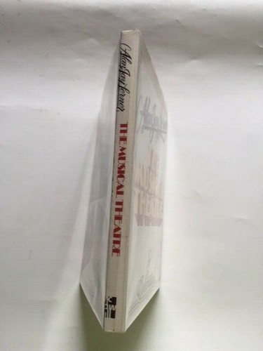 THE MUSICAL THEATRE. A CELEBRATION - UNCORRECTED PROOF BY ALAN JAY LERNER - Picture 3 of 5