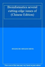 Bioinformatics several cutting-edge issues of(Chinese Edition) B