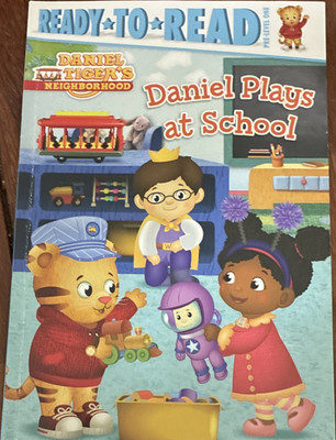 Daniel Tiger's Neighborhood Daniel Plays at School Daphne Pendergrass 2016 PB