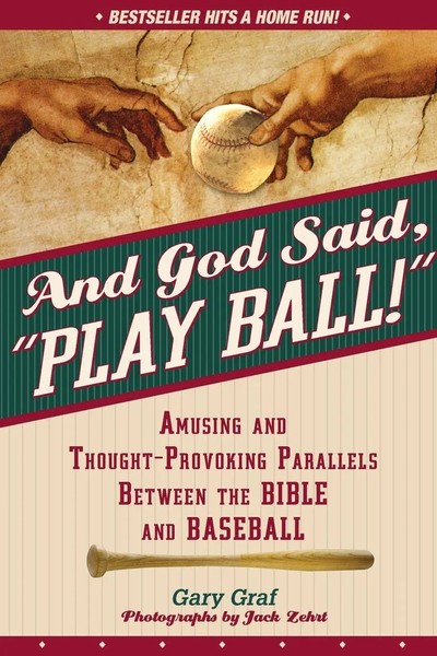 And God Said, Play Ball! Gary Graf Taschenbuch Kartoniert / Broschiert Englisch-image