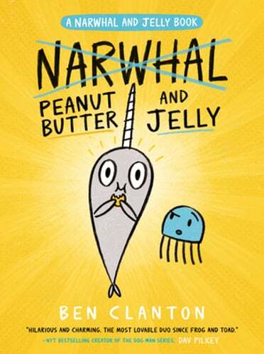 Peanut Butter and Jelly (a Narwhal and Jelly Book #3) by Ben Clanton: Used