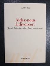 AMOS OZ HELFEN SIE UNS, SICH SCHEIDEN ZU LASSEN 2003 GALLIMARD PERFEKTER ZUSTAND