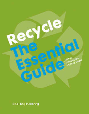 Recycle the Essential Guide by 