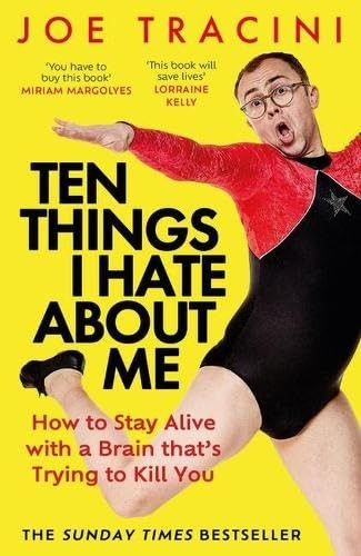 Ten Things I Hate About Me: How to Sta..., Tracini, Joe