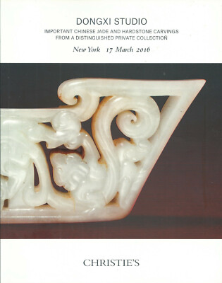CHRISTIE S DONGXI STUDIO Chinese Jade Hardstone Carvings Collection Catalog 2016
