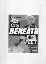 The City Beneath Her Feet & You Won't Feel A Thing 2024 Flipbook Ashcan DSTLRY