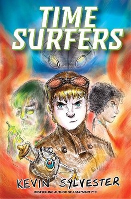 Kevin Sylvester Time Surfers (Hardback)