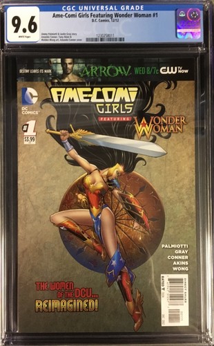 Ame-Comi Girls Featuring Wonder Woman #1 CGC 9.6 Amanda Conner Cover!