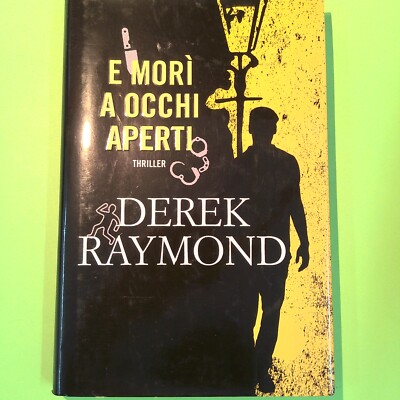 UND STARB MIT OFFENEN AUGEN RAYMOND FANUCCI