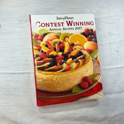 Taste of Home's Contest Winning Annual Recipes 2007 Hardcover Cookbook