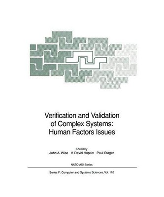 Verification and Validation of Complex Systems: Human Factors Issues