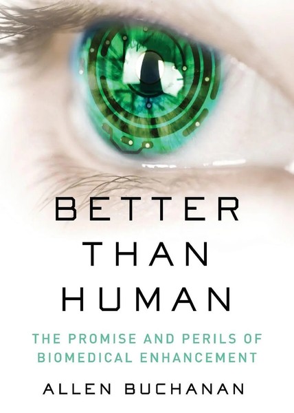 Allen Buchanan | Better Than Human | Taschenbuch | Englisch (2017)-image