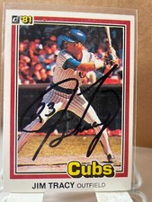 1981 Donruss #520 Jim Tracy Cubs Signed Auto Autographed