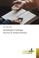 Erico Tadeu Xavier | IntroduçãO à Teologia | Taschenbuch | Portugiesisch (2024)