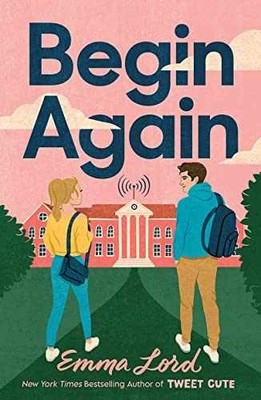 Begin Again - Paperback, by Lord Emma - Very Good