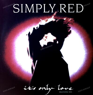 Simply Red - It's Only Love (Valentine Mix) Maxi (VG+/VG+) '