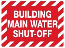 Main Water Shut-Off Safety Sign Sticker Decal Label D7335