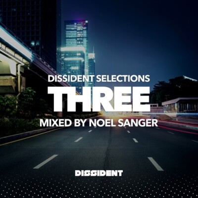 Noel Sanger - Dissident Selections Three (Various) [New CD] Alliance MOD